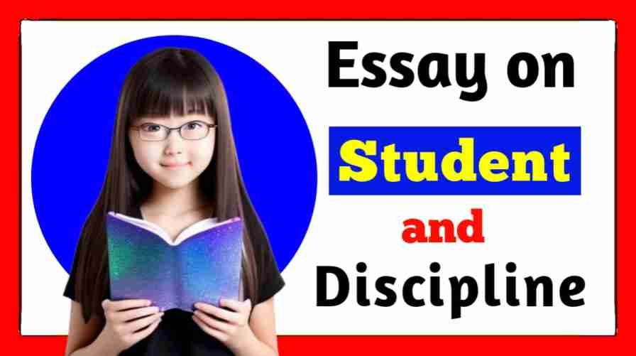 Essay on Students and Discipline in 500 words